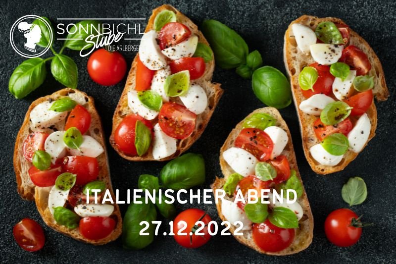 Italian evening at the Hotel die Arlbergerin