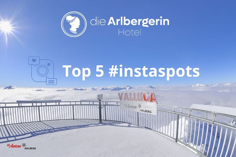 Die Top 5 Fotosposts #instaspot in St Anton am Arlberg im Winter